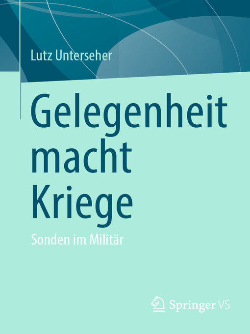 Title details for Gelegenheit macht Kriege by Lutz Unterseher - Available
